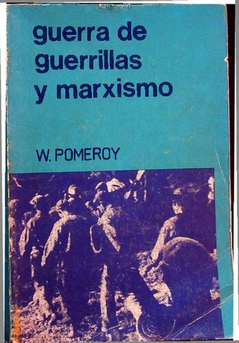 Guerra de Guerrillas y Marxismo