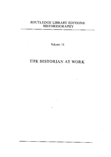 The Historian at Work