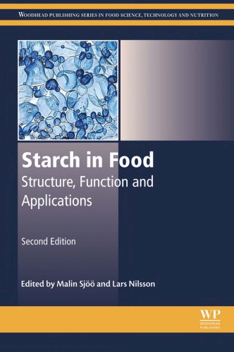 Starch: Chemistry and Technology