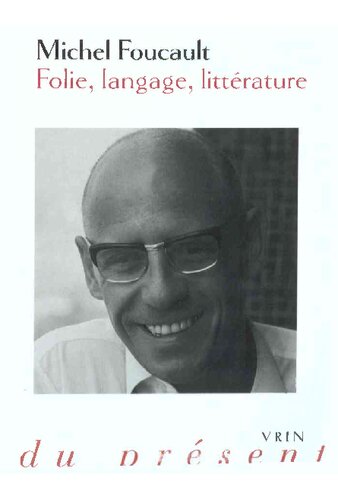 Folie, langage, littérature