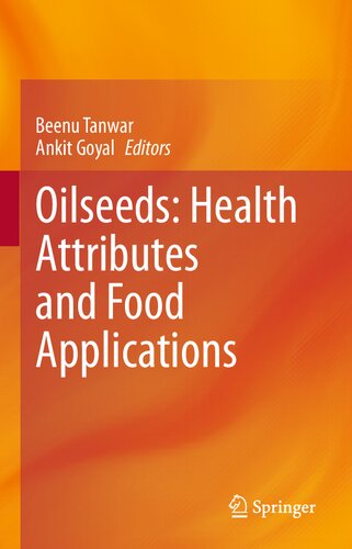 Oilseeds: Health Attributes and Food Applications