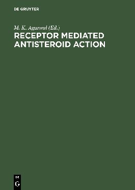Receptor Mediated Antisteroid Action