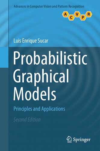 Probabilistic Graphical Models: Principles and Applications