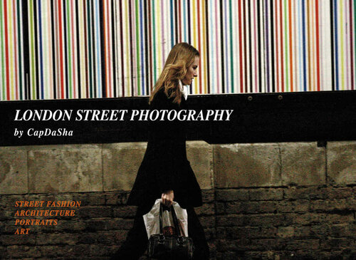 London Street Photography: by Capdasha_Photographer (Transeditore Vol. 1) (Italian Edition)