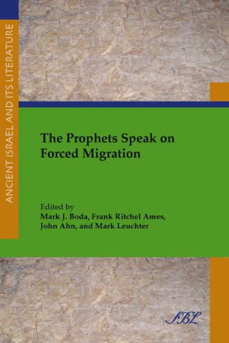 The prophets speak on forced migration