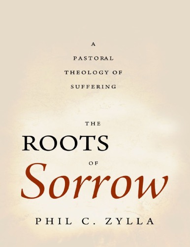 The Roots of Sorrow