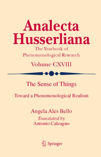The Sense of Things: Toward a Phenomenological Realism