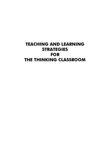 Teaching and Learning Strategies for the Thinking Classroom