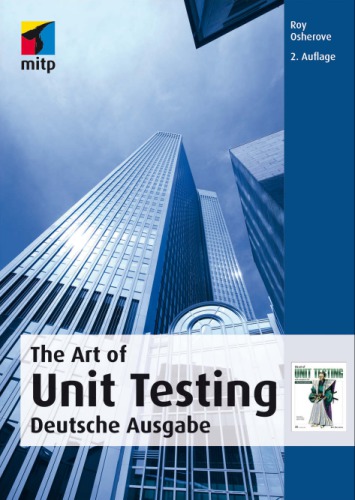 The Art of Unit Testing: with examples in C#