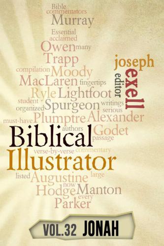 The Biblical Illustrator - Jonah