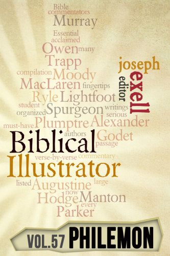 The Biblical Illustrator - Philemon