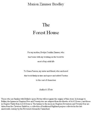 The Forest House