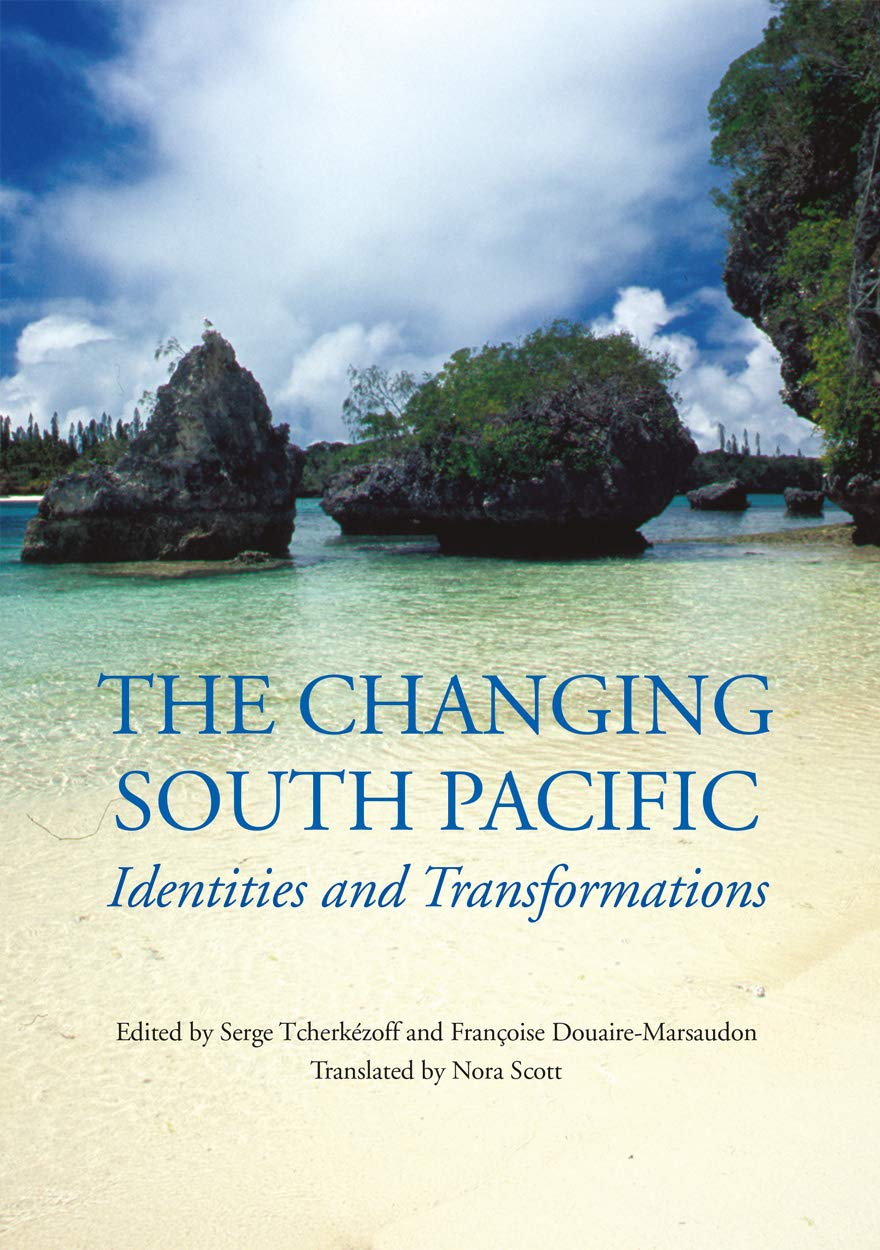 The Changing South Pacific: Identities and Transformations