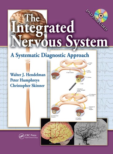 The Integrated Nervous System: A Systematic Diagnostic Approach