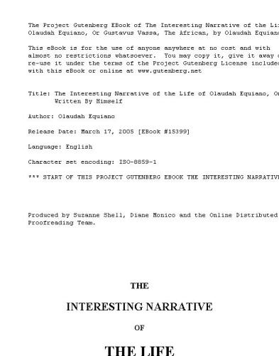 The Interesting Narrative of the Life of Olaudah Equiano, Or Gustavus Vassa, The African Written By Himself
