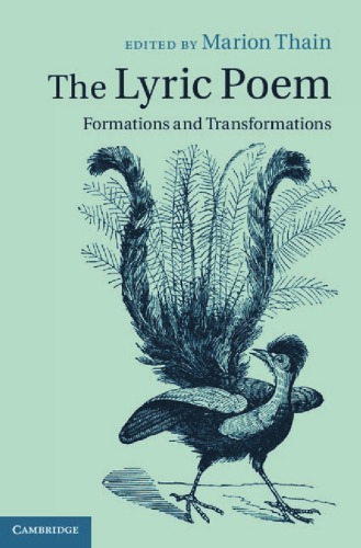 The Lyric Poem: Formations and Transformations