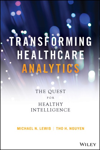 Taking Care of Yourself: Transforming Healthcare with Insight-Driven Analytics