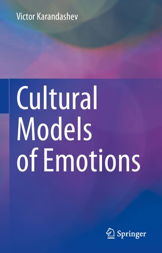 Cultural Models of Emotions