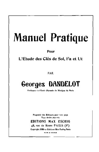 Manuel Pratique Pour L´Etude des Clés de Sol, Fa et Ut