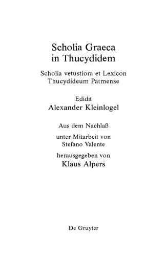 Scholia Graeca in Thucydidem: scholia vetustiora et Lexicon Thucydideum Patmense