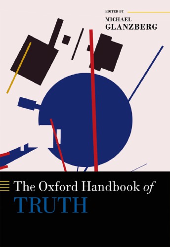 The Oxford Handbook Of Truth