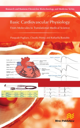Basic Cardiovascular Physiology: From Molecules to Translational Medical Science