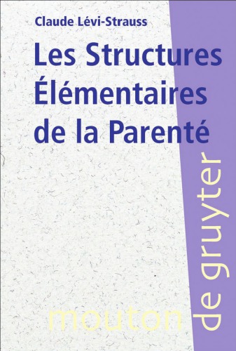 Les structures élémentaires de la parenté