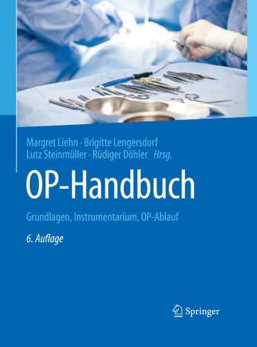 Op-handbuch: grundlagen, instrumentarium, op ablauf