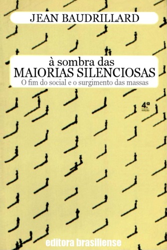 À Sombra das Maiorias Silenciosas