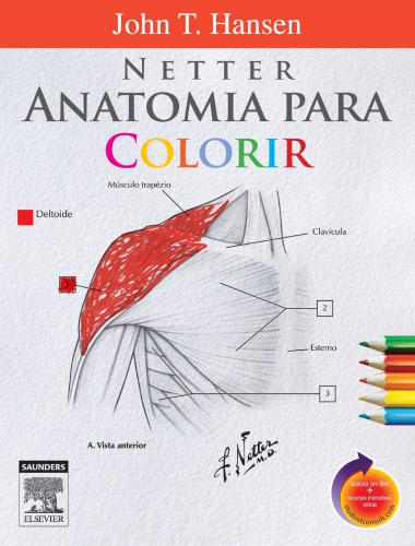 Netter's Anatomy Coloring Book [with Student Consult Online Access]
