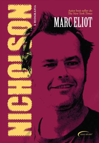 Nicholson: A Biografia