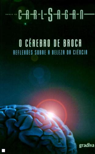 O cérebro de Broca: a aventura da ciência