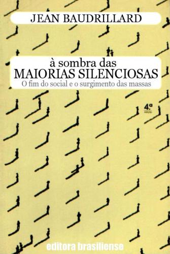 À Sombra das Maiorias Silenciosas