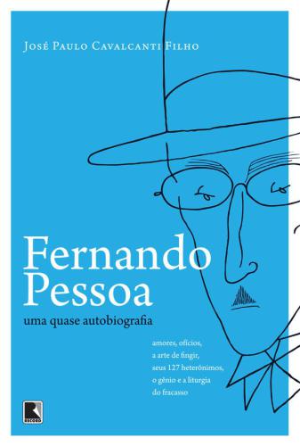 Fernando Pessoa: uma quase autobiografia