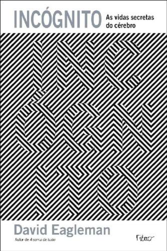 Incógnito - As vidas secretas do cérebro