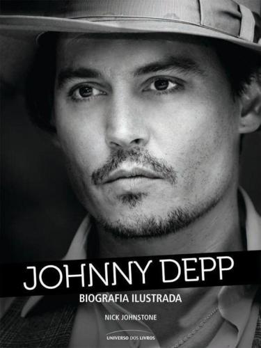 Johnny Depp: Biografia ilustrada
