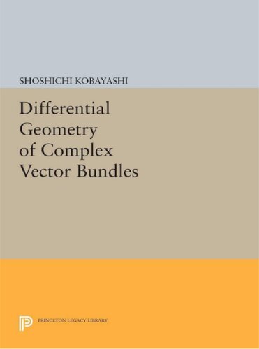 Differential geometry of complex vector bundles