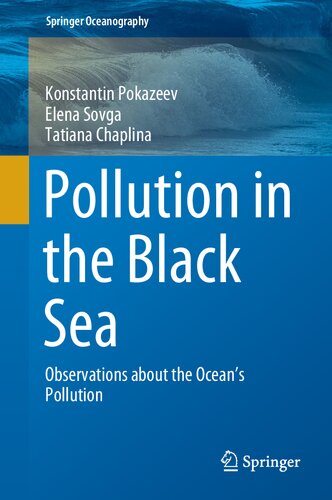 Pollution in the Black Sea: Observations about the Ocean's Pollution