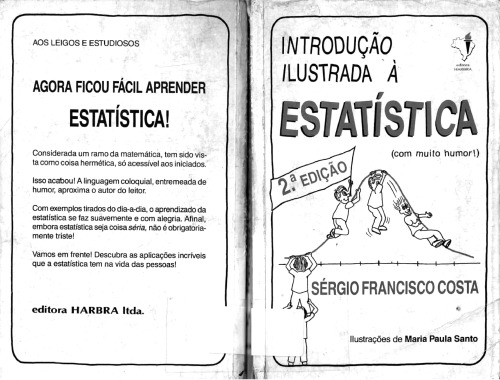 Introdução ilustrada à estatística (com muito humor!)