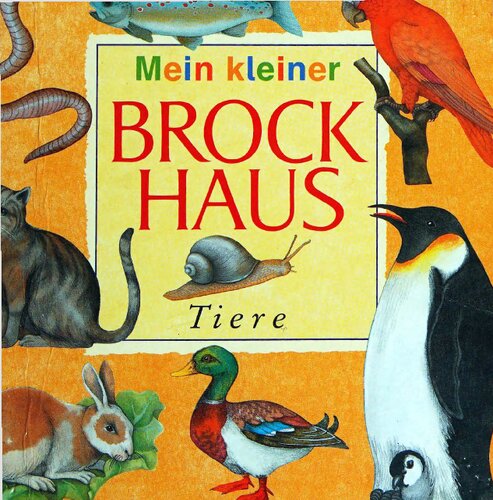 Mein kleiner Brockhaus: Tiere