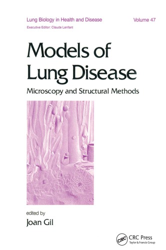 Models of Lung Disease: Microscopy and Structural Methods