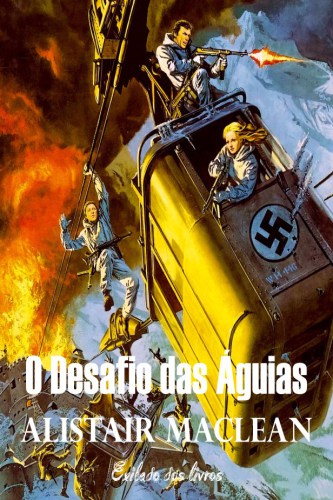 O DESAFIO DAS ÁGUIAS