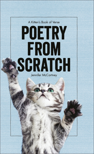 Poetry from scratch: a kitten's book of verse