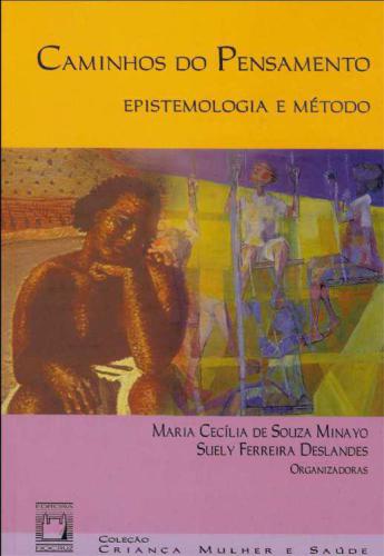 Caminhos do pensamento: epistemologia e método
