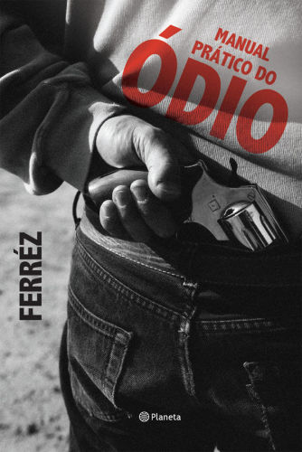 Manual prático do ódio