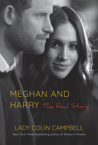 Meghan and Harry: the real story