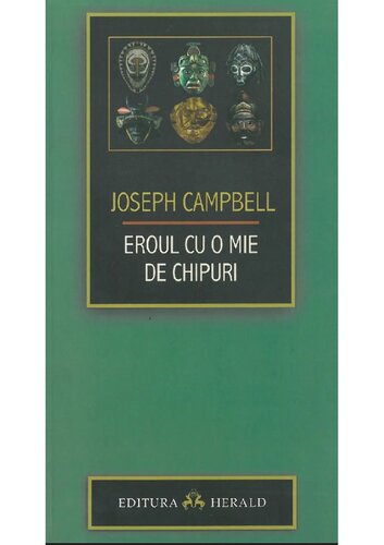 Eroul cu o mie de chipuri