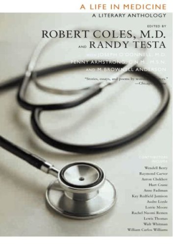 A Life in Medicine: a Literary Anthology