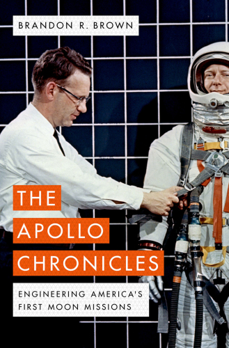 The Apollo chronicles: engineering America's first moon missions
