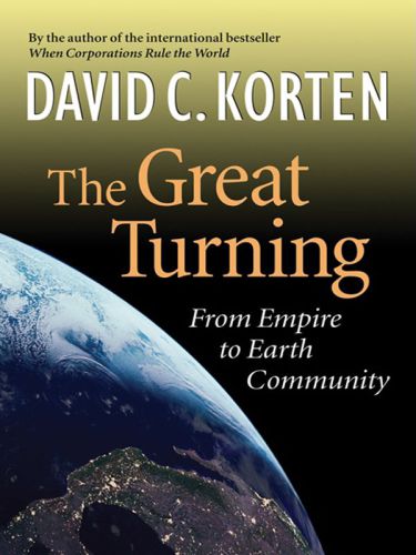 The great turning: from Empire to Earth community